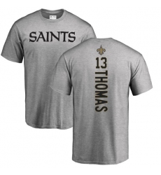 NFL Nike New Orleans Saints #13 Michael Thomas Ash Backer T-Shirt