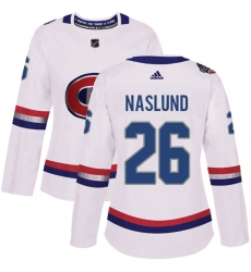 Women's Adidas Montreal Canadiens #26 Mats Naslund Authentic White 2017 100 Classic NHL Jersey