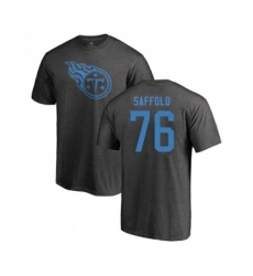 Football Tennessee Titans #76 Rodger Saffold Ash One Color T-Shirt