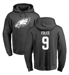 Nike Philadelphia Eagles #9 Nick Foles Ash One Color Pullover Hoodie